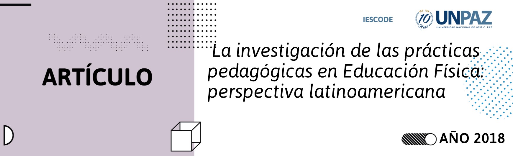 La investigación de las prácticas pedagógicas en Educación Física: perspectiva latinoamericana
