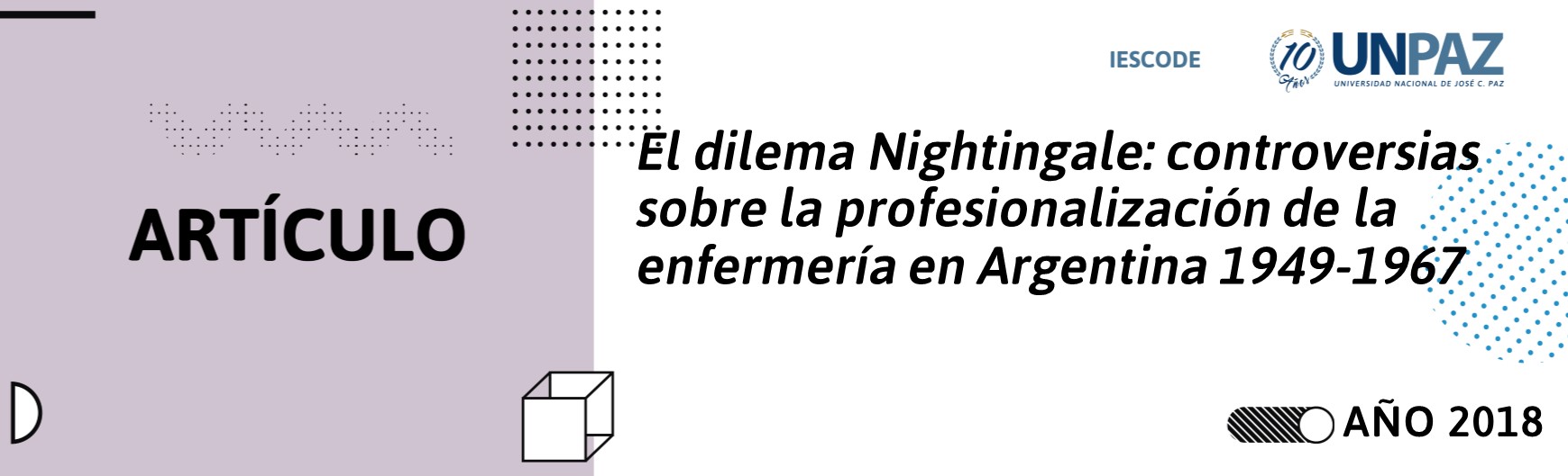 El dilema Nightingale: controversias sobre la profesionalización de la enfermería en Argentina 1949-1967