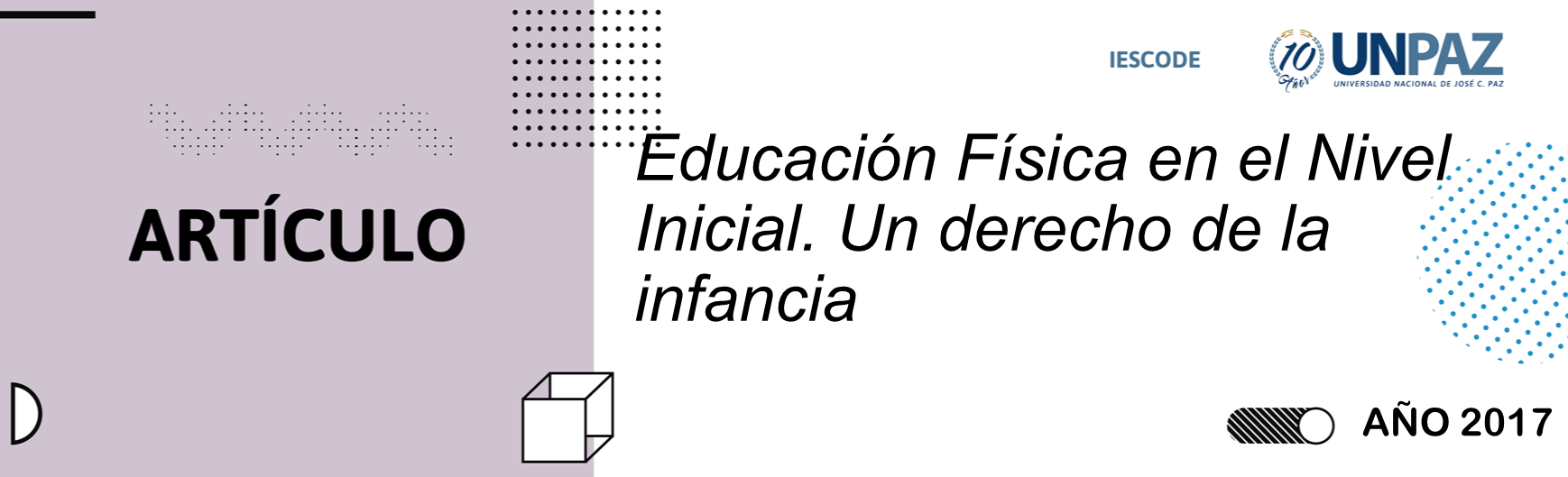 Educación Física en el Nivel Inicial. Un derecho de la infancia