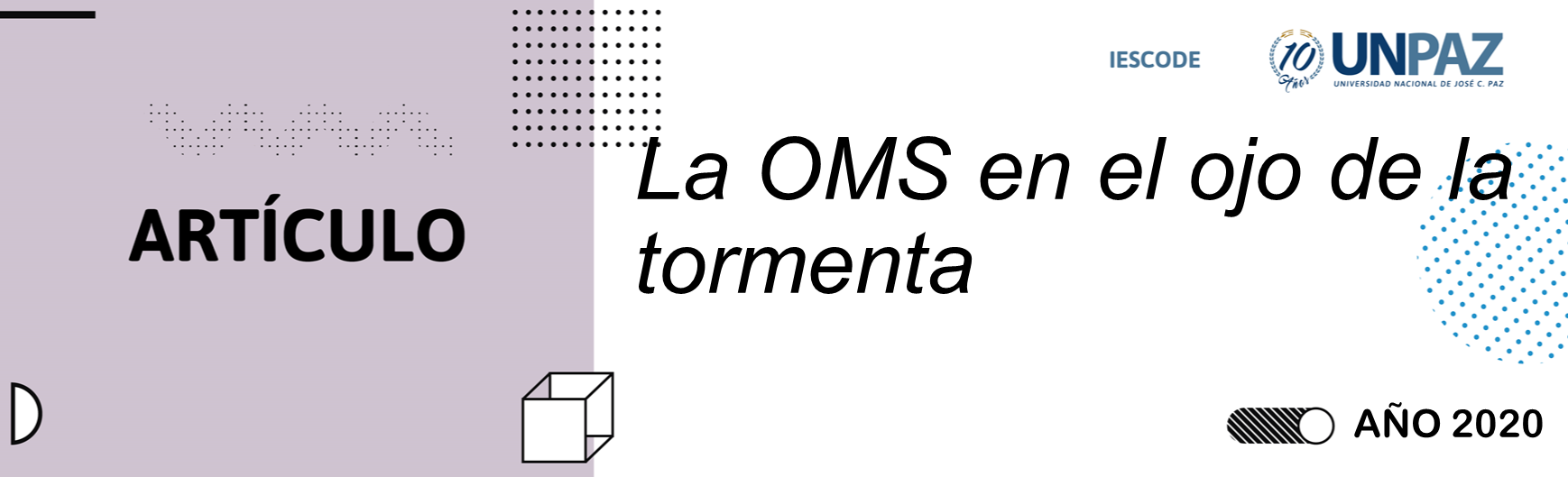 La OMS en el ojo de la tormenta