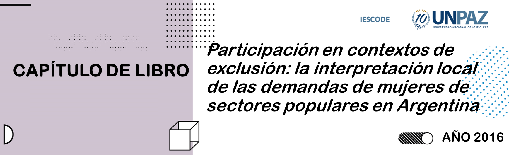 Participación en contextos de exclusión: la interpretación local de las demandas de mujeres de sectores populares en Argentina
