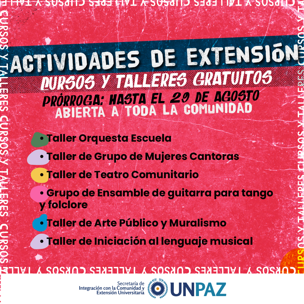 INSCRIPCIÓN ABIERTA A CURSOS Y TALLERES DE ARTE – ACTIVIDADES GRATUITAS - UNPAZ