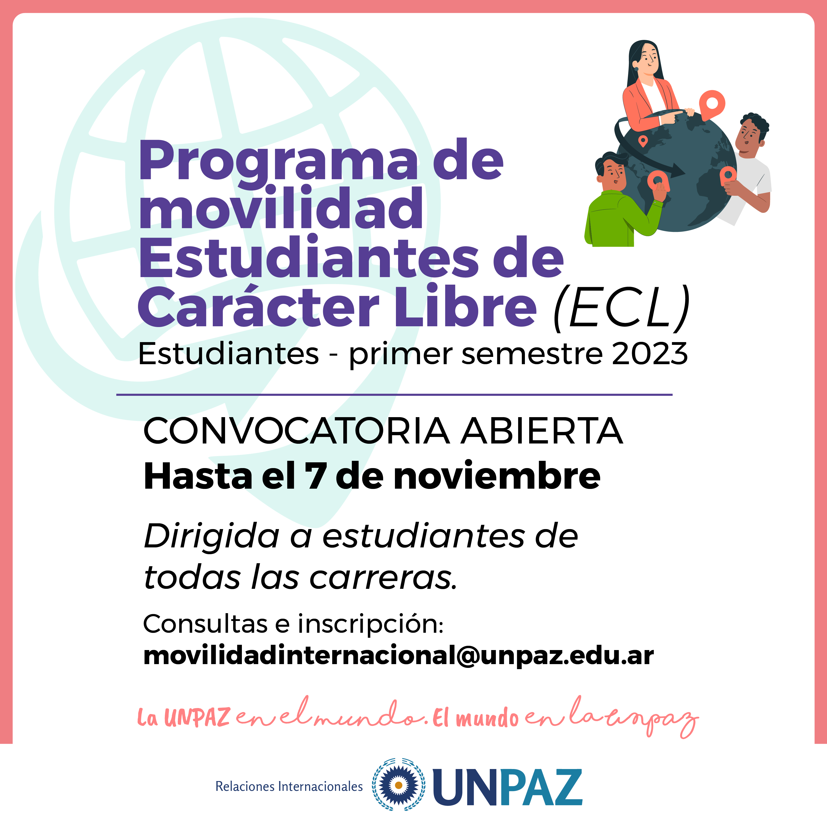 PROGRAMA DE MOVILIDAD ESTUDIANTES DE CARÁCTER LIBRE (ECL) PRIMER SEMESTRE 2023 - UNPAZ