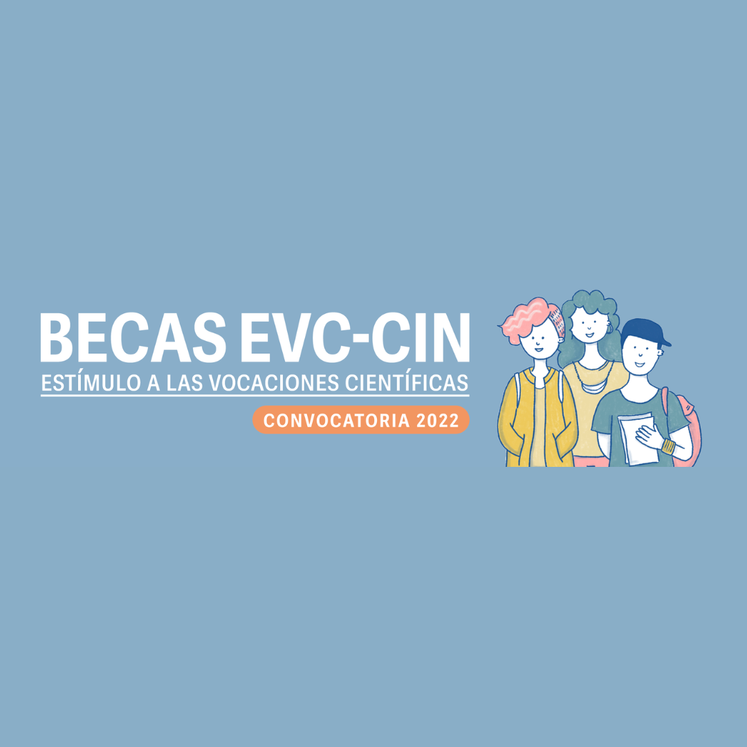 CONVOCATORIA BECAS EVC-CIN