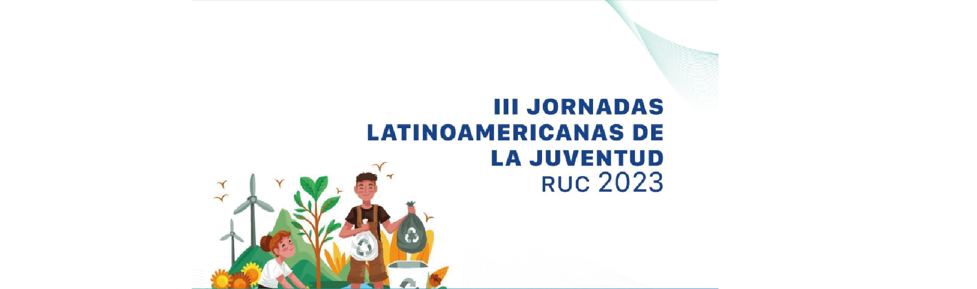 CONVOCATORIA ABIERTA A III JORNADAS LATINOAMERICANAS DE LA JUVENTUD - UNPAZ