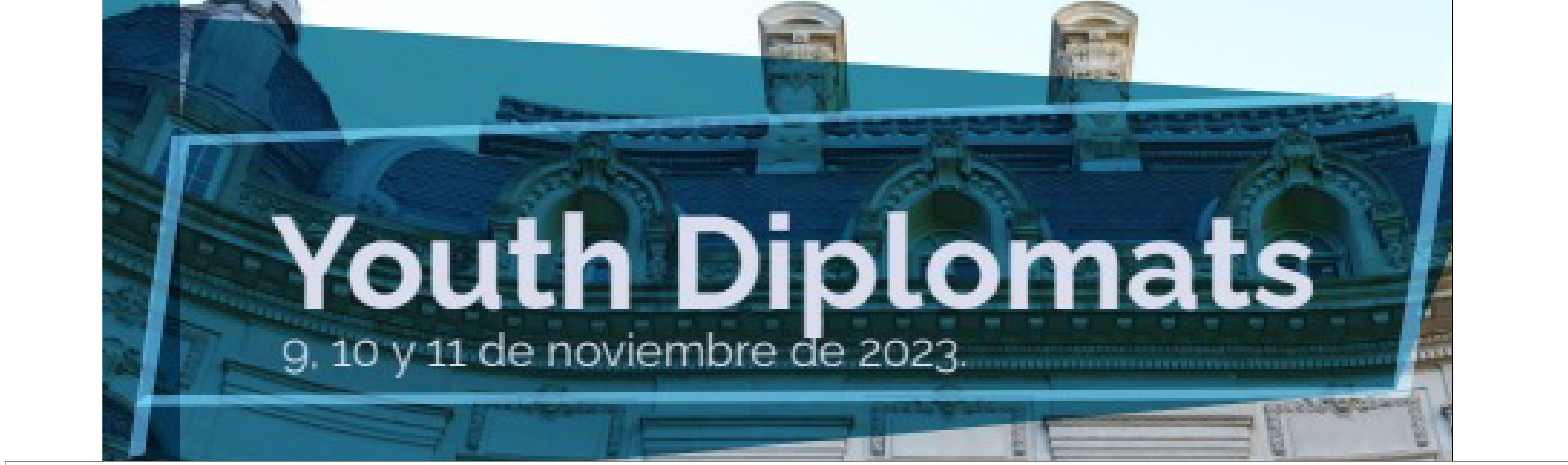 CONVOCATORIA ABIERTA A "YOUTH DIPLOMATS" - UNPAZ