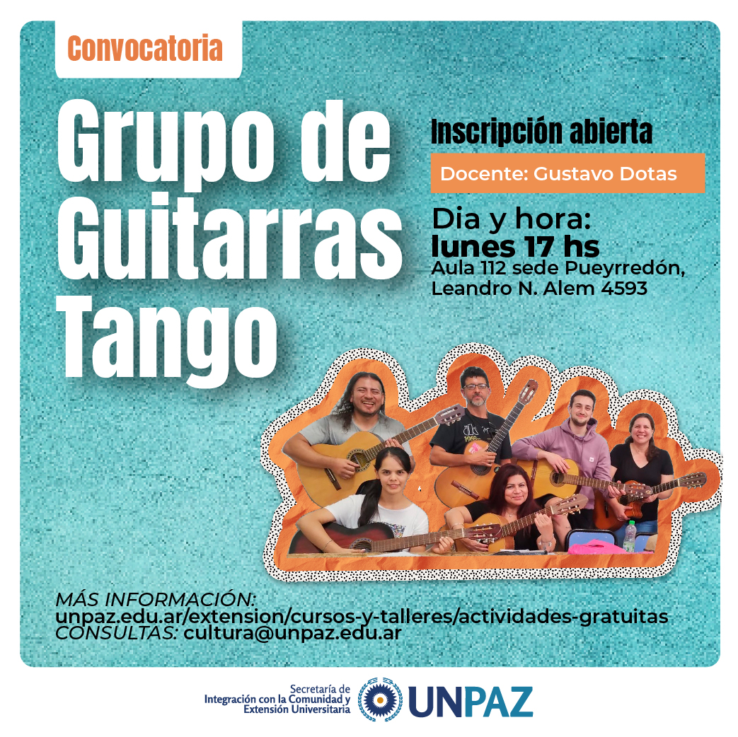 Convocatoria a Grupo de Guitarras Tango - UNPAZ