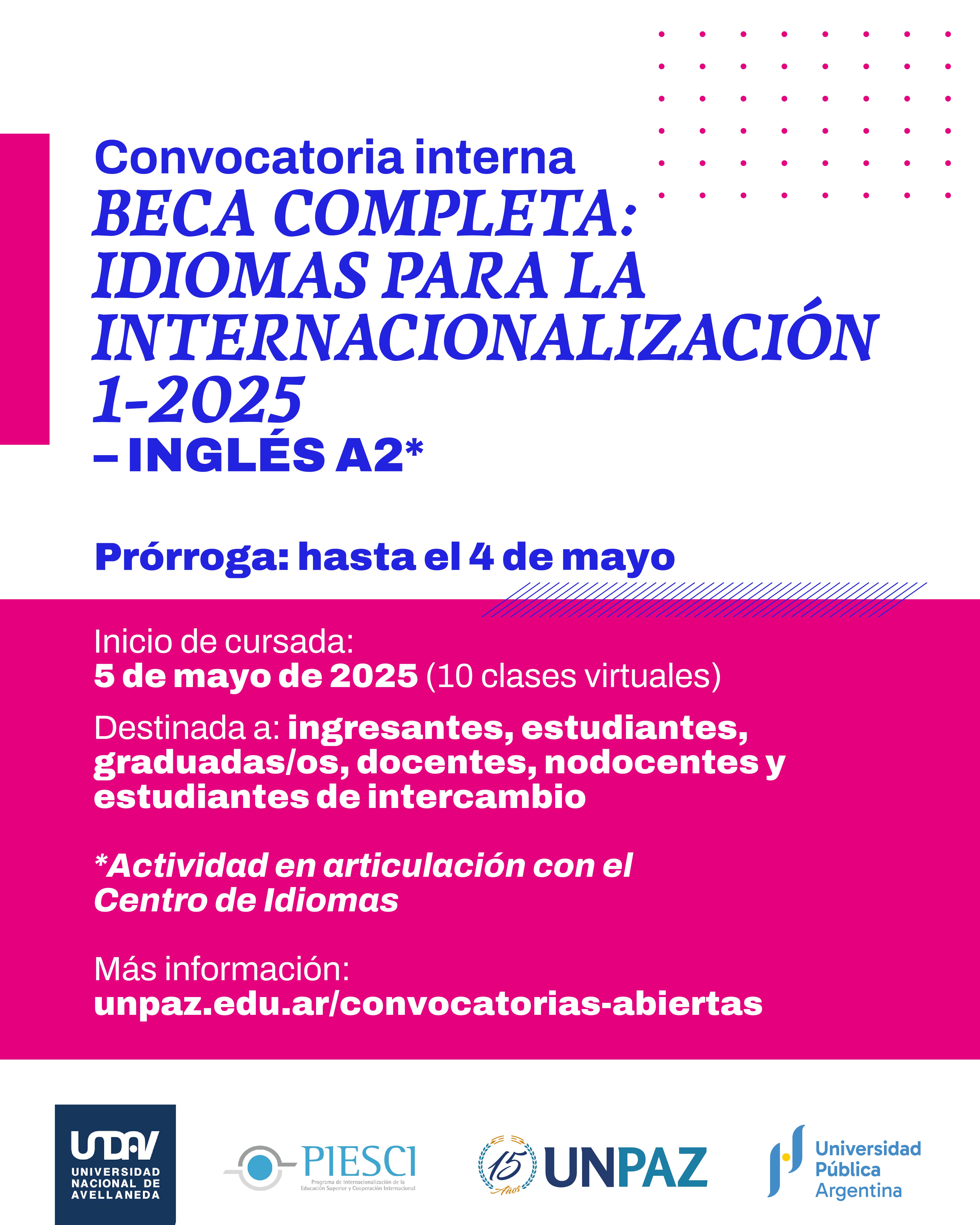 CONVOCATORIA INTERNA ABIERTA A BECA COMPLETA “CURSO DE IDIOMAS PARA LA INTERNACIONALIZACIÓN 1-2025 - INGLÉS A2” - UNPAZ