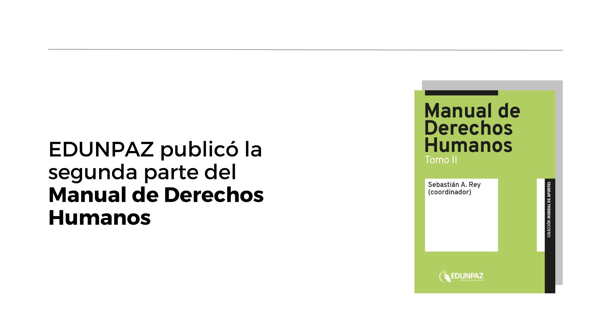 Segunda parte del Manual de Derechos Humanos