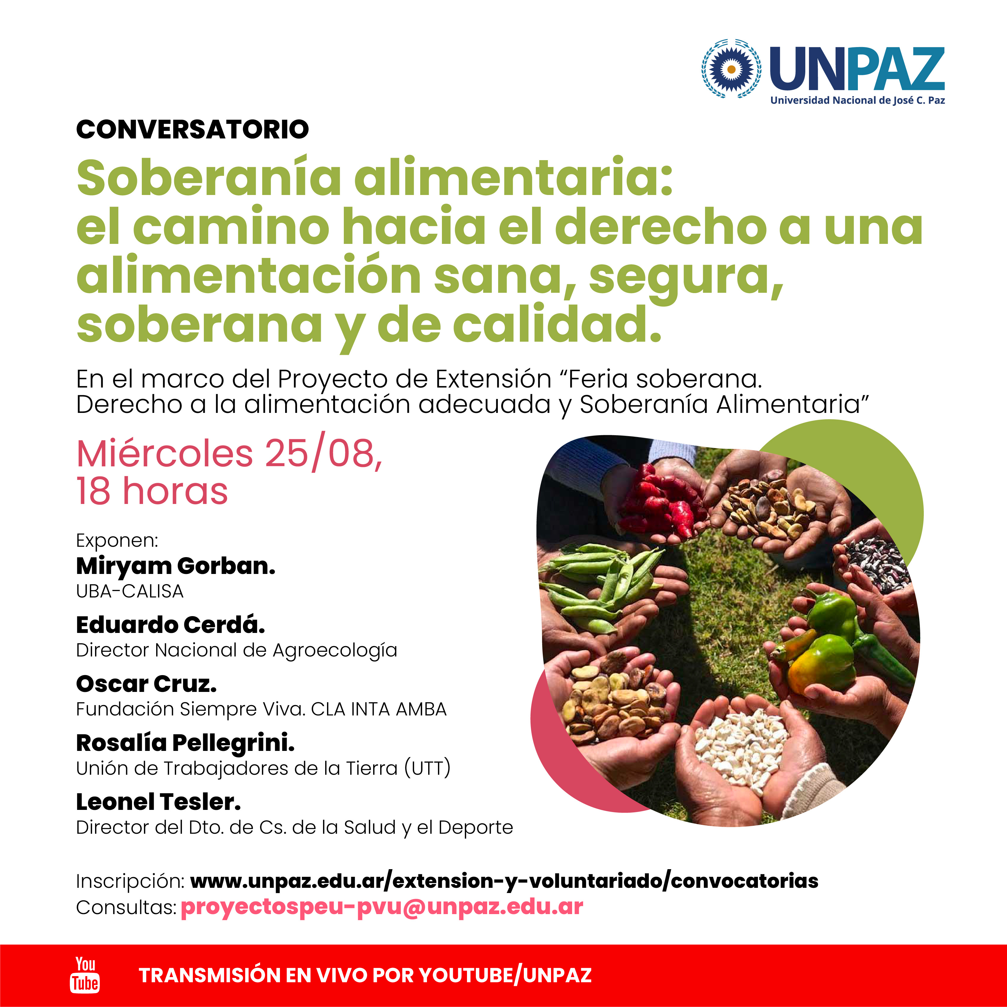 CONVERSATORIO: SOBERANÍA ALIMENTARIA, EL CAMINO HACIA EL DERECHO A UNA ALIMENTACIÓN SANA, SEGURA, SOBERANA Y DE CALIDAD. 