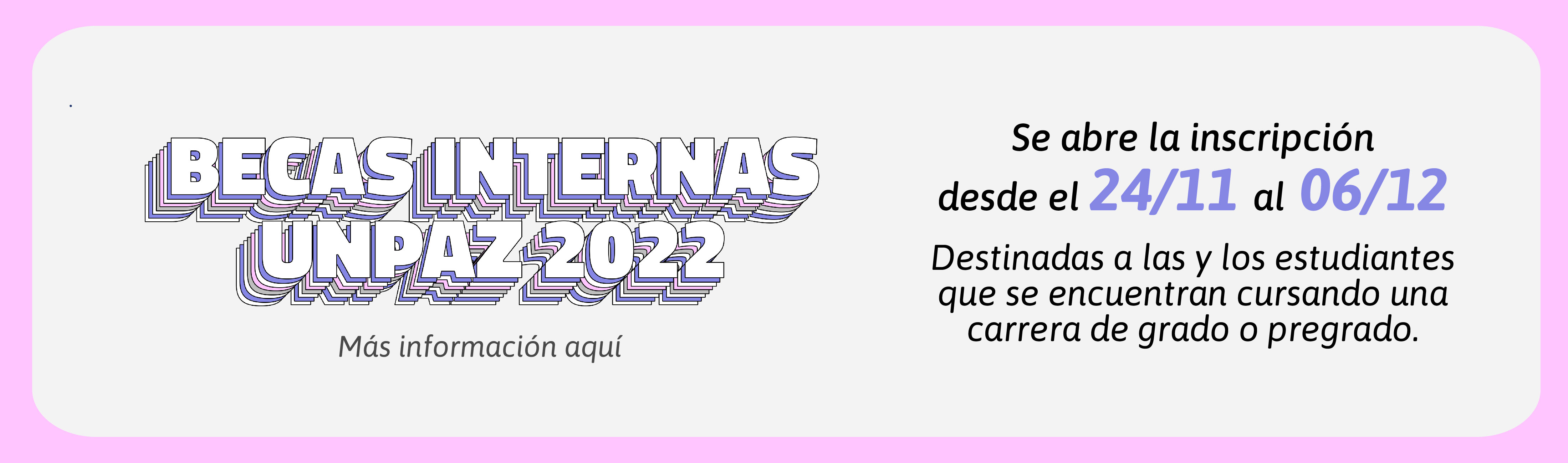Becas Internas UNPAZ 2022