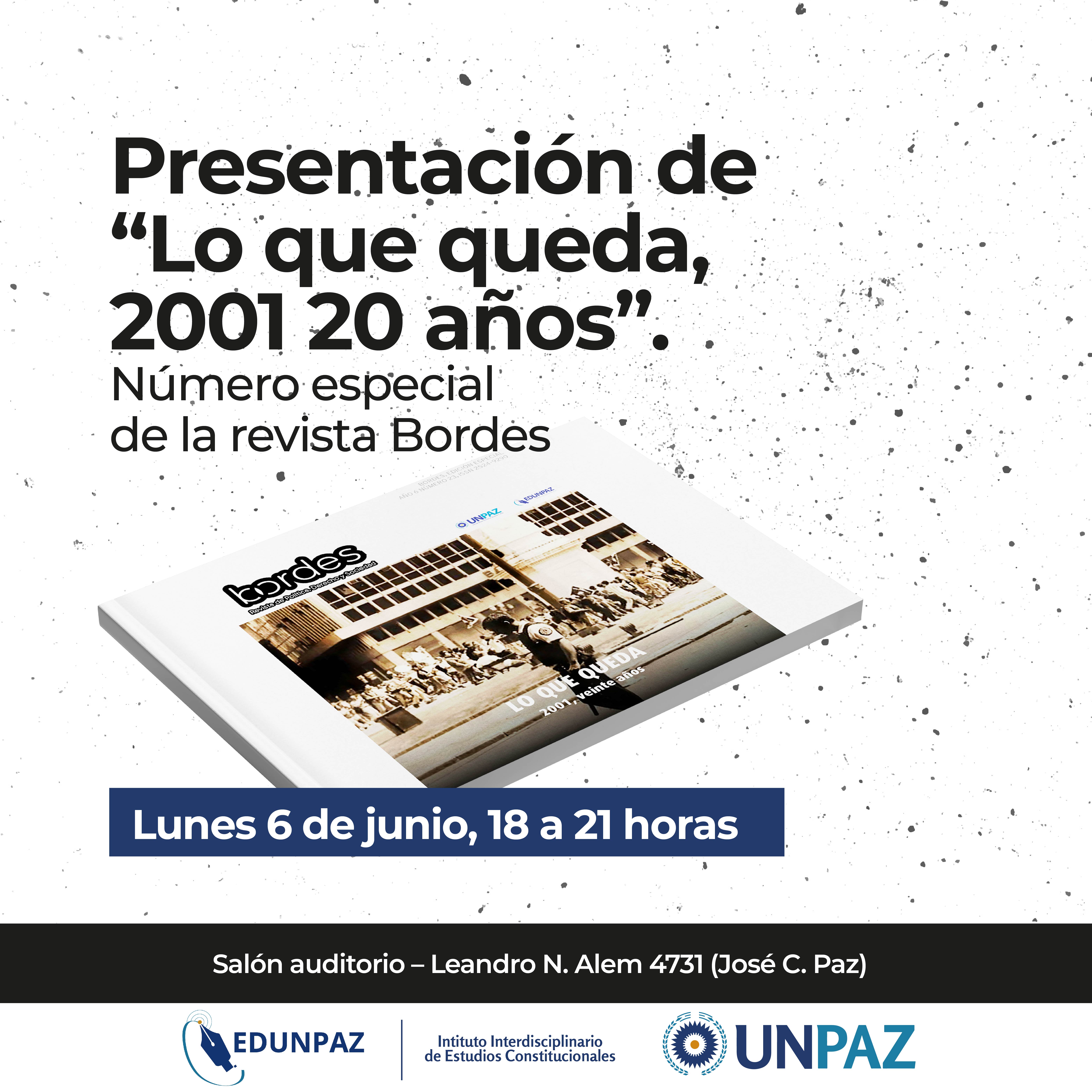 Presentación de “Lo que queda de 2001, veinte años”, edición especial de la revista Bordes