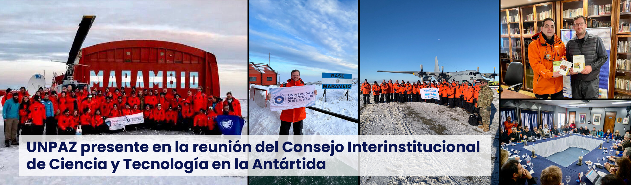 UNPAZ presente en la reunión del Consejo Interinstitucional de Ciencia y Tecnología en la Antártida