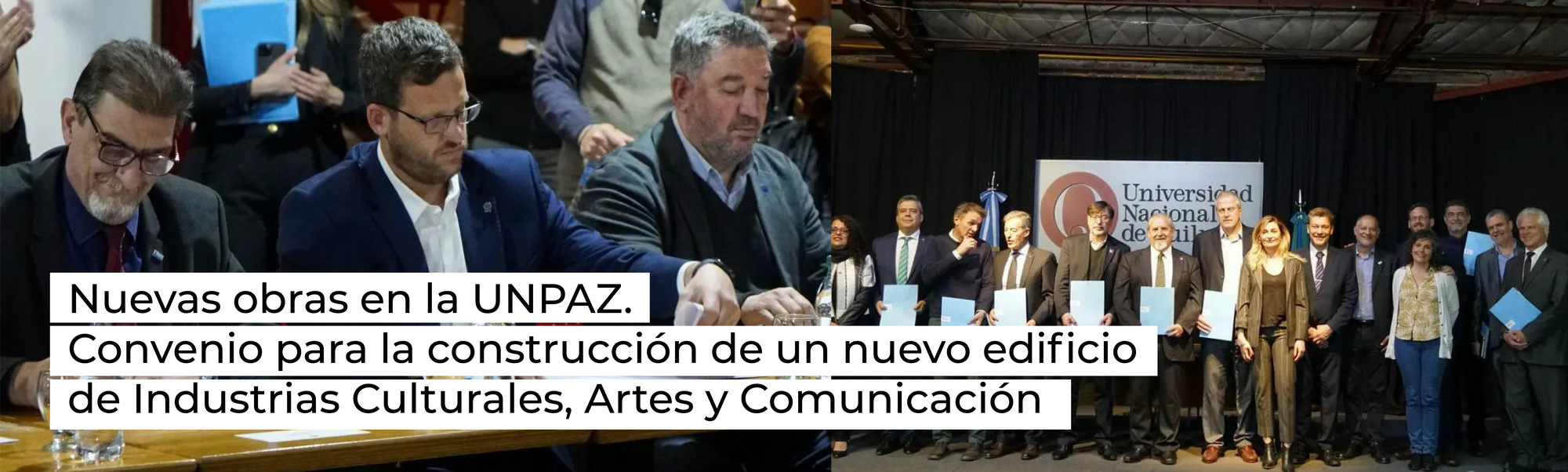 Nuevas obras en la UNPAZ. Convenio para la construcción de un nuevo edificio de Industrias Culturales, Artes y Comunicación