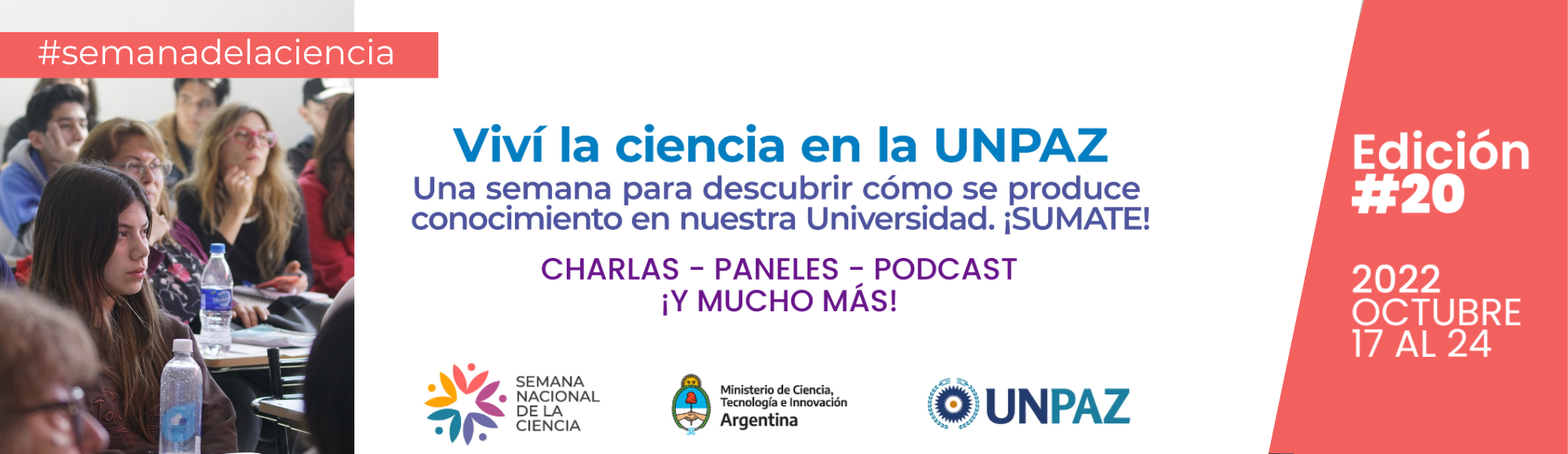 SEMANA NACIONAL DE LA CIENCIA Y LA TECNOLOGÍA EN UNPAZ 2022