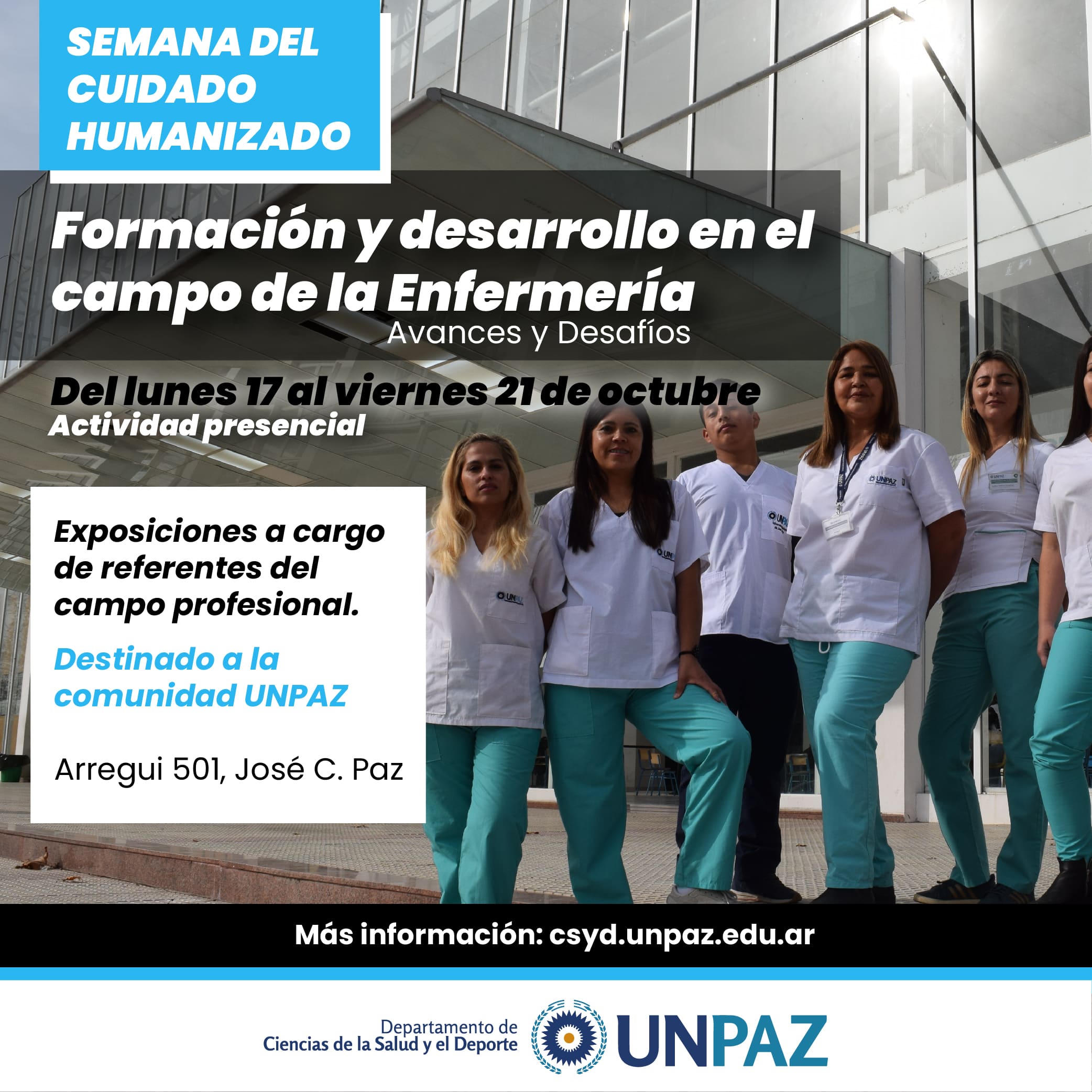 Semana del cuidado humanizado: "Formación y desarrollo en el campo de la Enfermería. Avances y Desafíos"