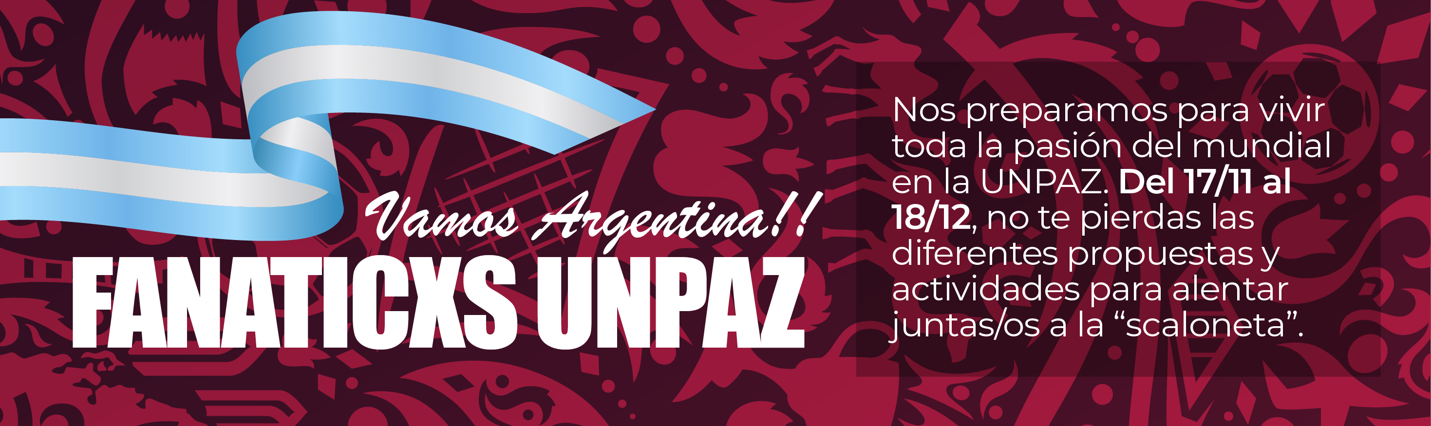 FANATICXS UNPAZ. ¡VAMOS ARGENTINA!