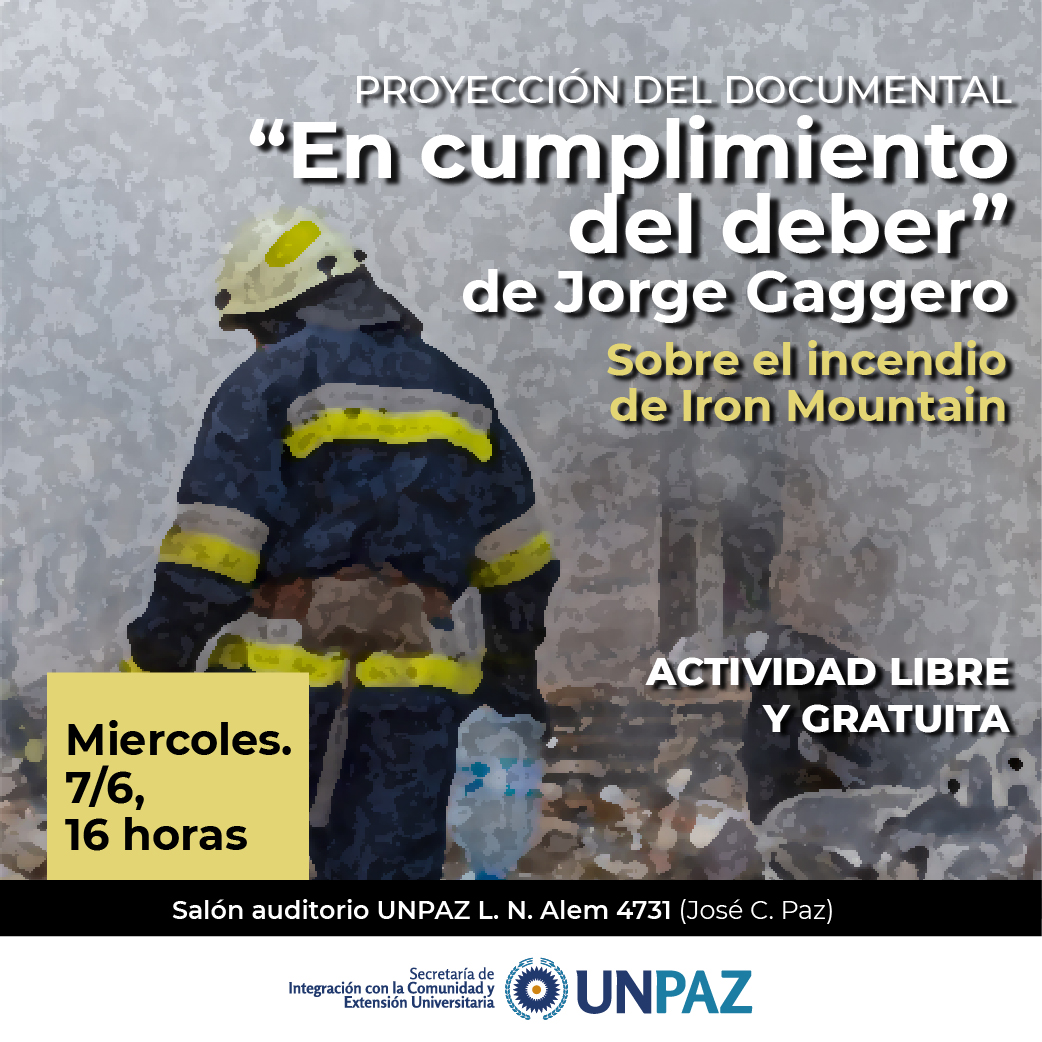 PROYECCIÓN DEL DOCUMENTAL “EN CUMPLIMIENTO DEL DEBER”, SOBRE EL INCENDIO EN IRON MOUNTAIN