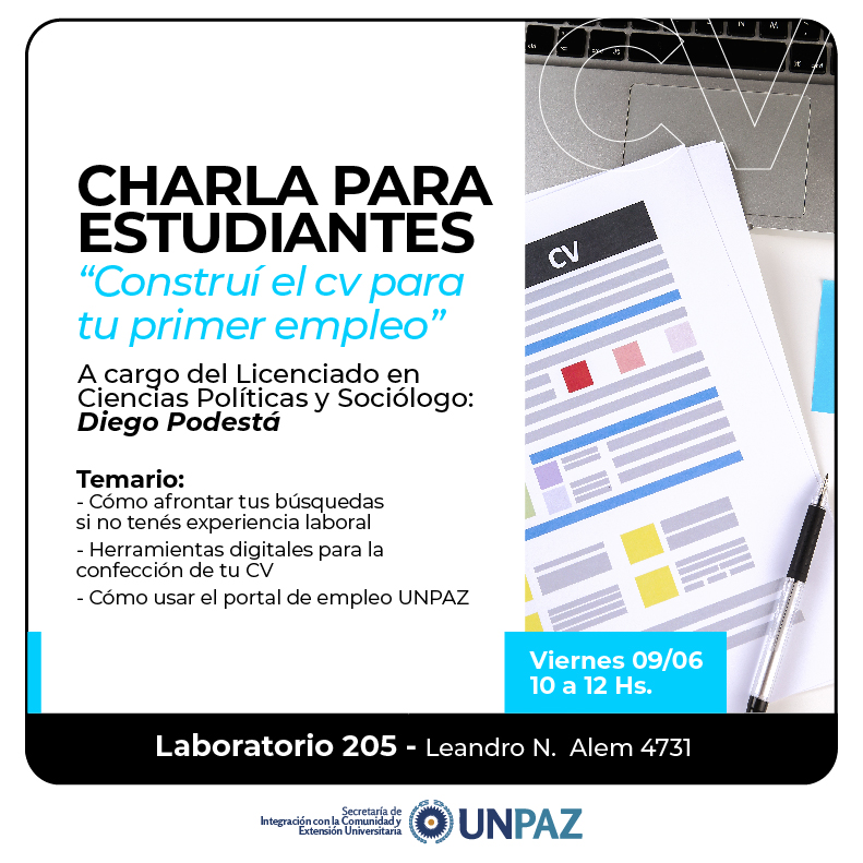 Charla para estudiantes "Construí el CV para tu primer empleo" - UNPAZ