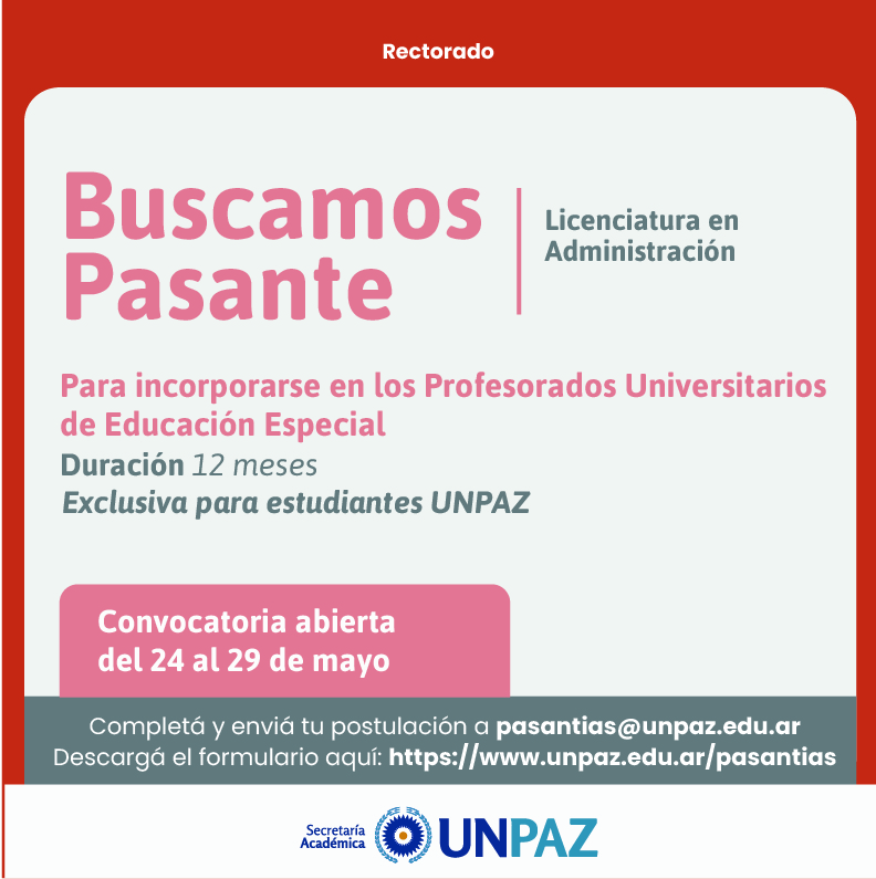 CONVOCATORIA ABIERTA A PASANTÍA EN LOS PROF. UNIV. DE EDUCACIÓN ESPECIAL  - UNPAZ