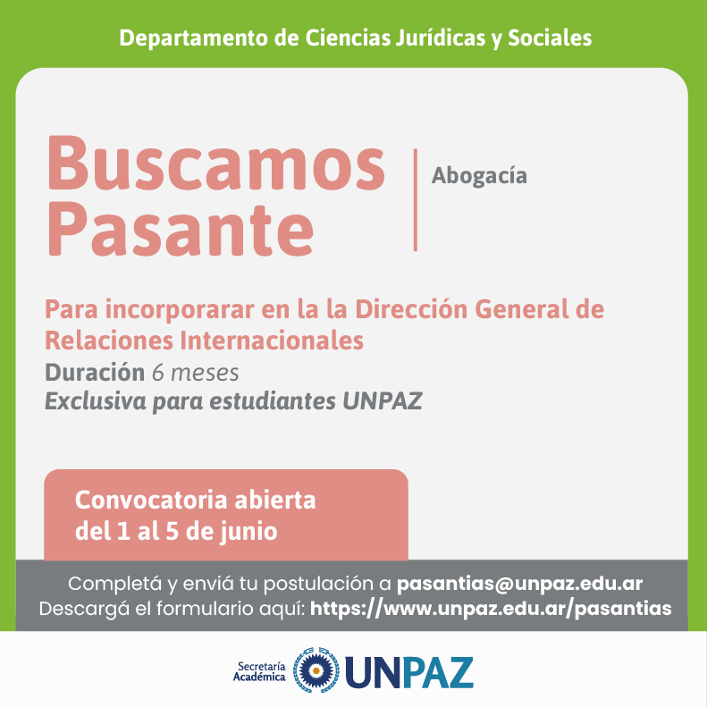 CONVOCATORIA ABIERTA A PASANTÍA EN LA DIRECCIÓN GENERAL DE RELACIONES INTERNACIONALES - UNPAZ