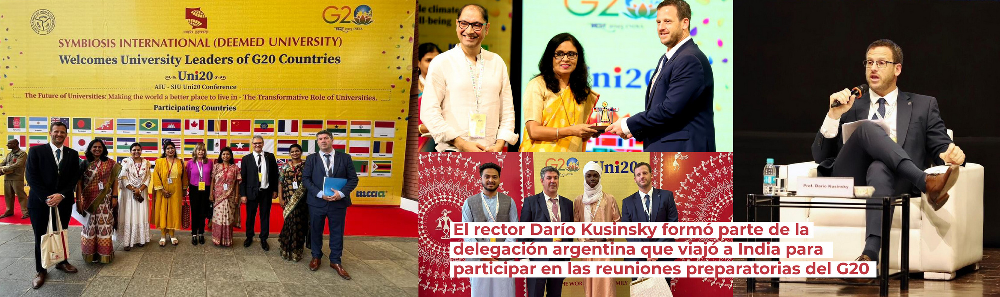 El rector Darío Kusinsky formó parte de la delegación argentina que viajó a India para participar en las reuniones preparatorias del G20 