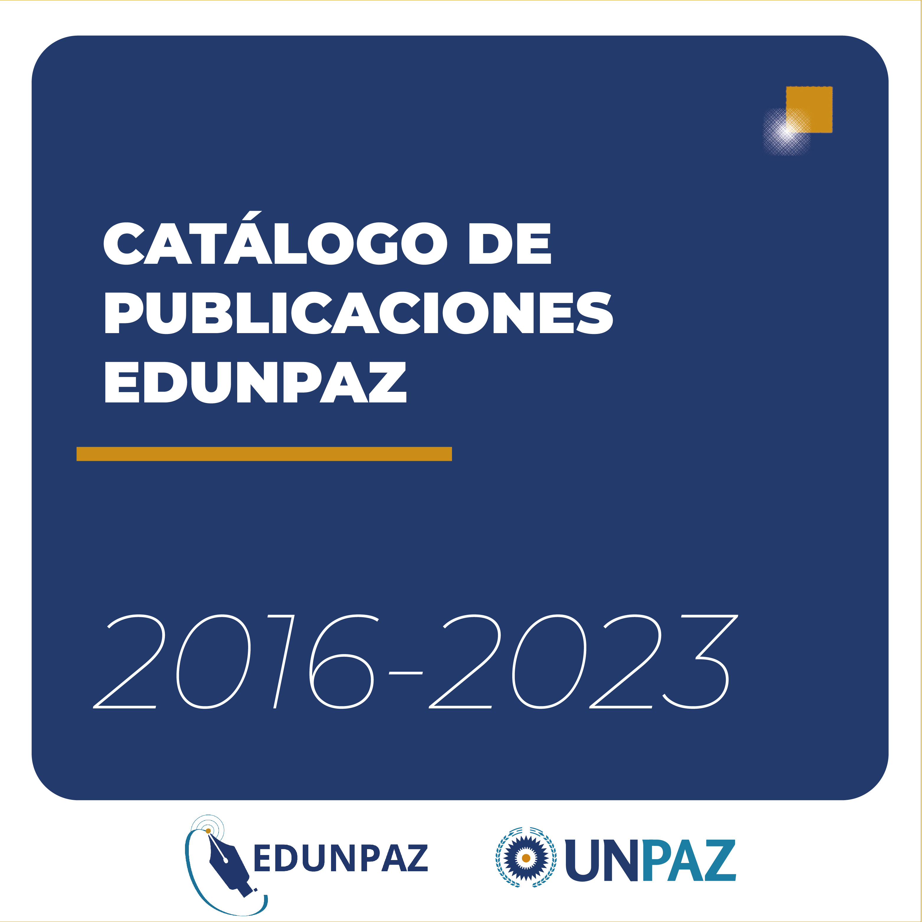 Catálogo EDUNPAZ: publican un detalle de las publicaciones realizadas por la editorial desde su creación