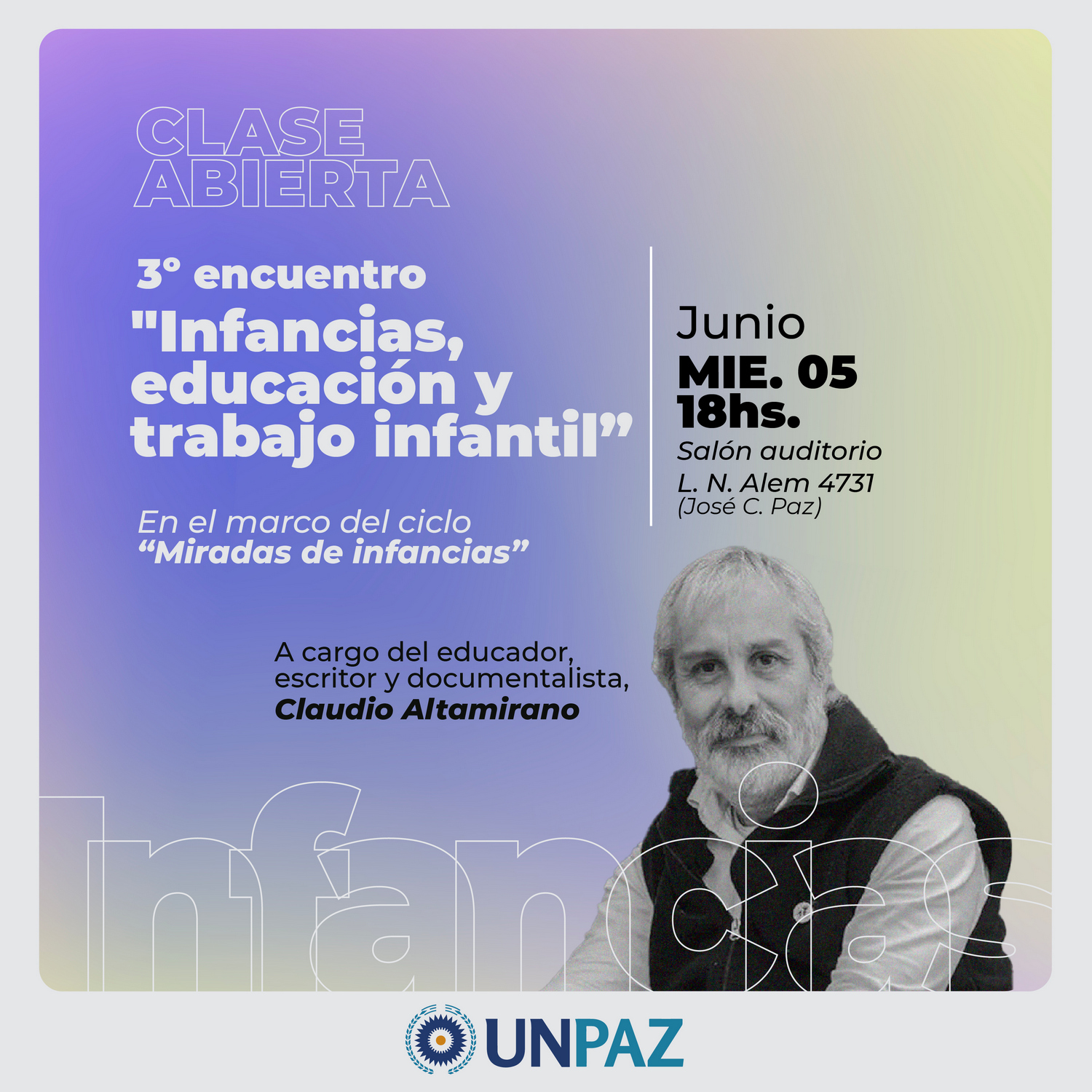 CLASE ABIERTA: INFANCIAS, EDUCACIÓN Y TRABAJO INFANTIL