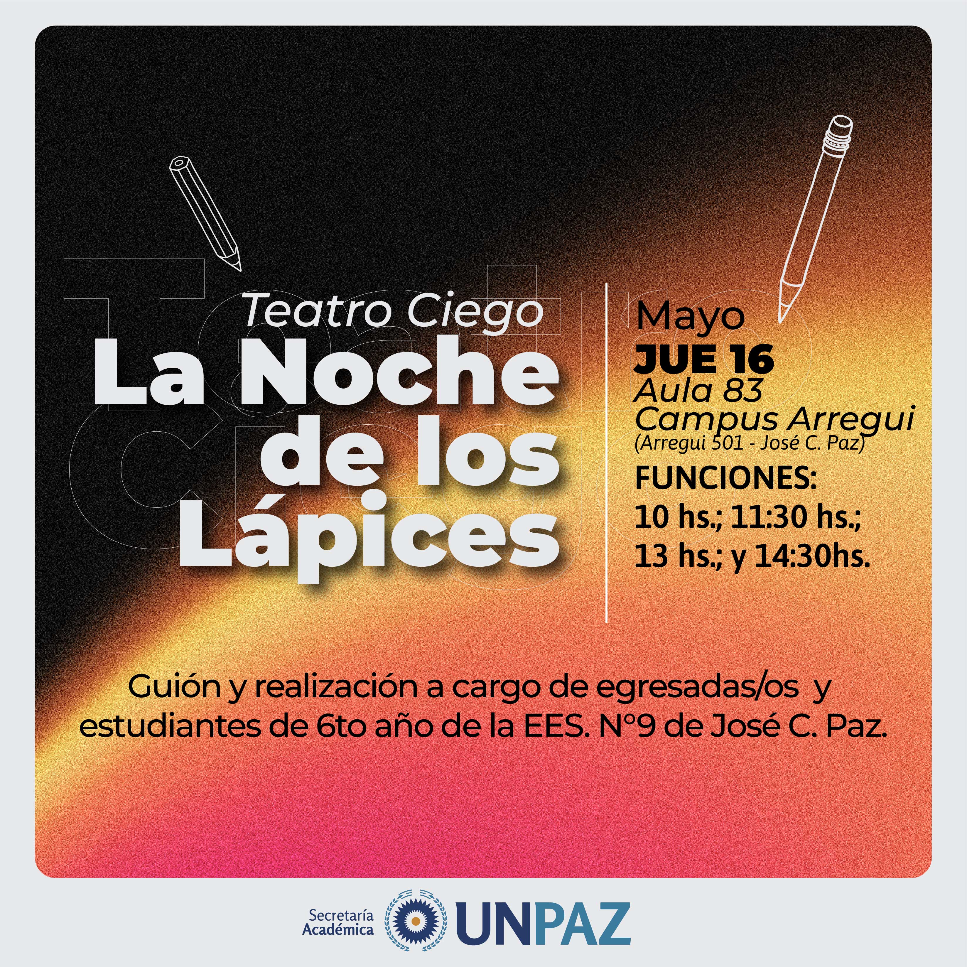 Teatro Ciego: La noche de los Lápices