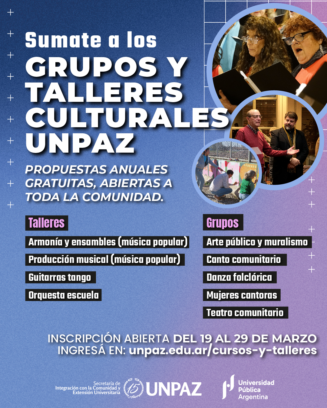 GRUPOS Y TALLERES CULTURALES UNPAZ 2025
