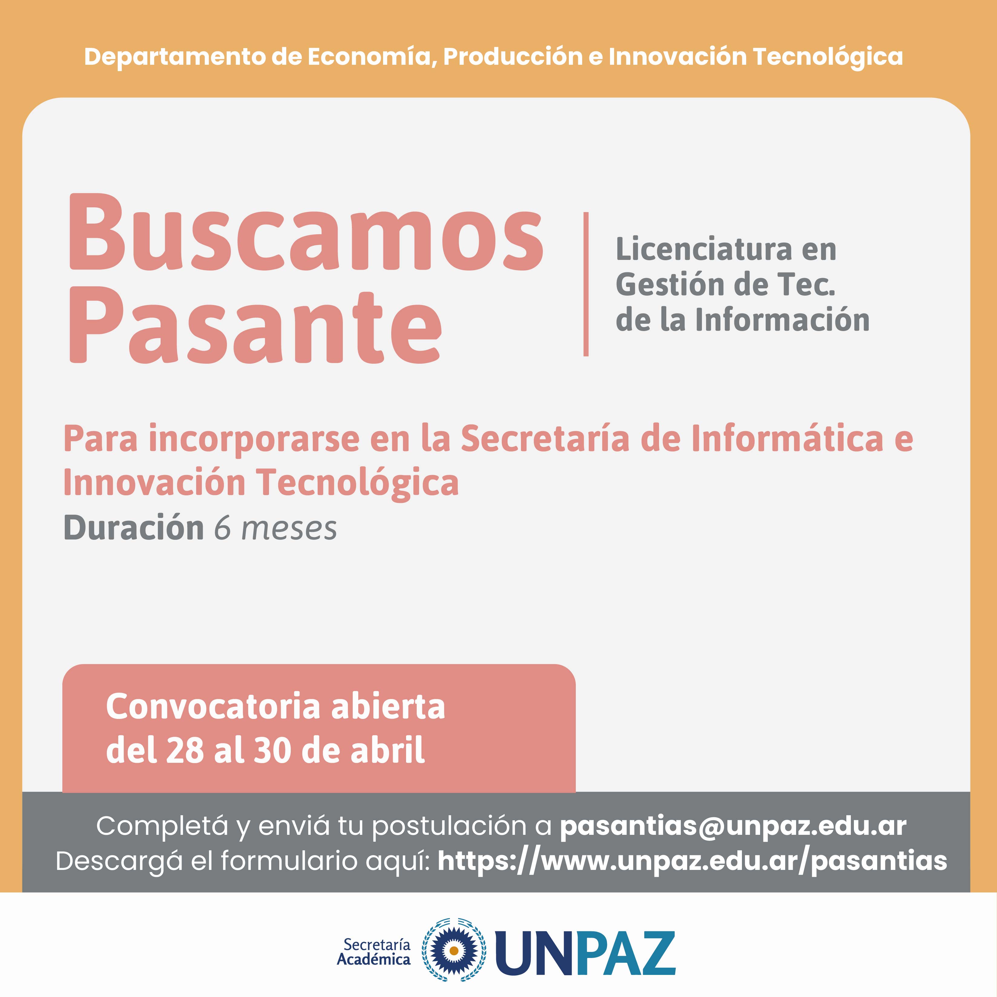CONVOCATORIA ABIERTA A PASANTÍA EN LA SECRETARÍA DE INFORMÁTICA E INNOVACIÓN TECNOLÓGICA
