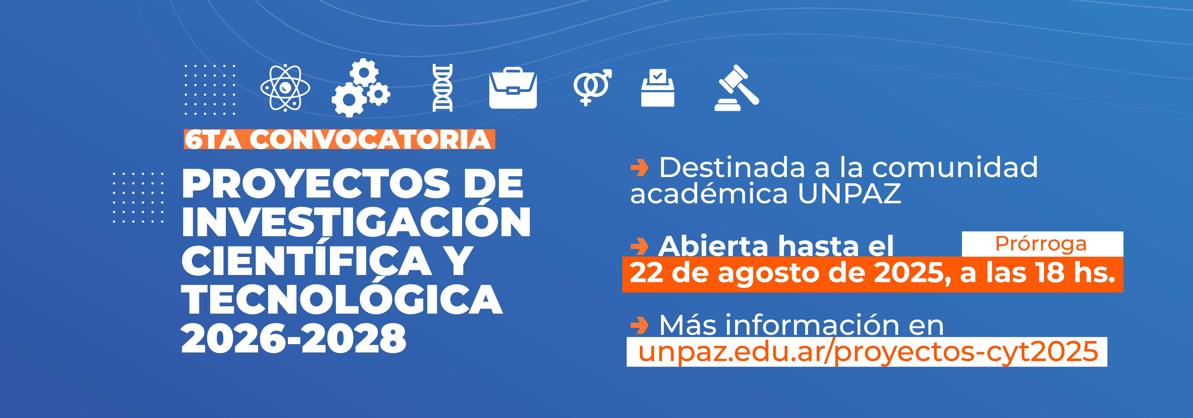 LA UNPAZ ABRE SU SEXTA CONVOCATORIA DE PROYECTOS DE INVESTIGACIÓN CIENTÍFICA Y TECNOLÓGICA 2026-2028