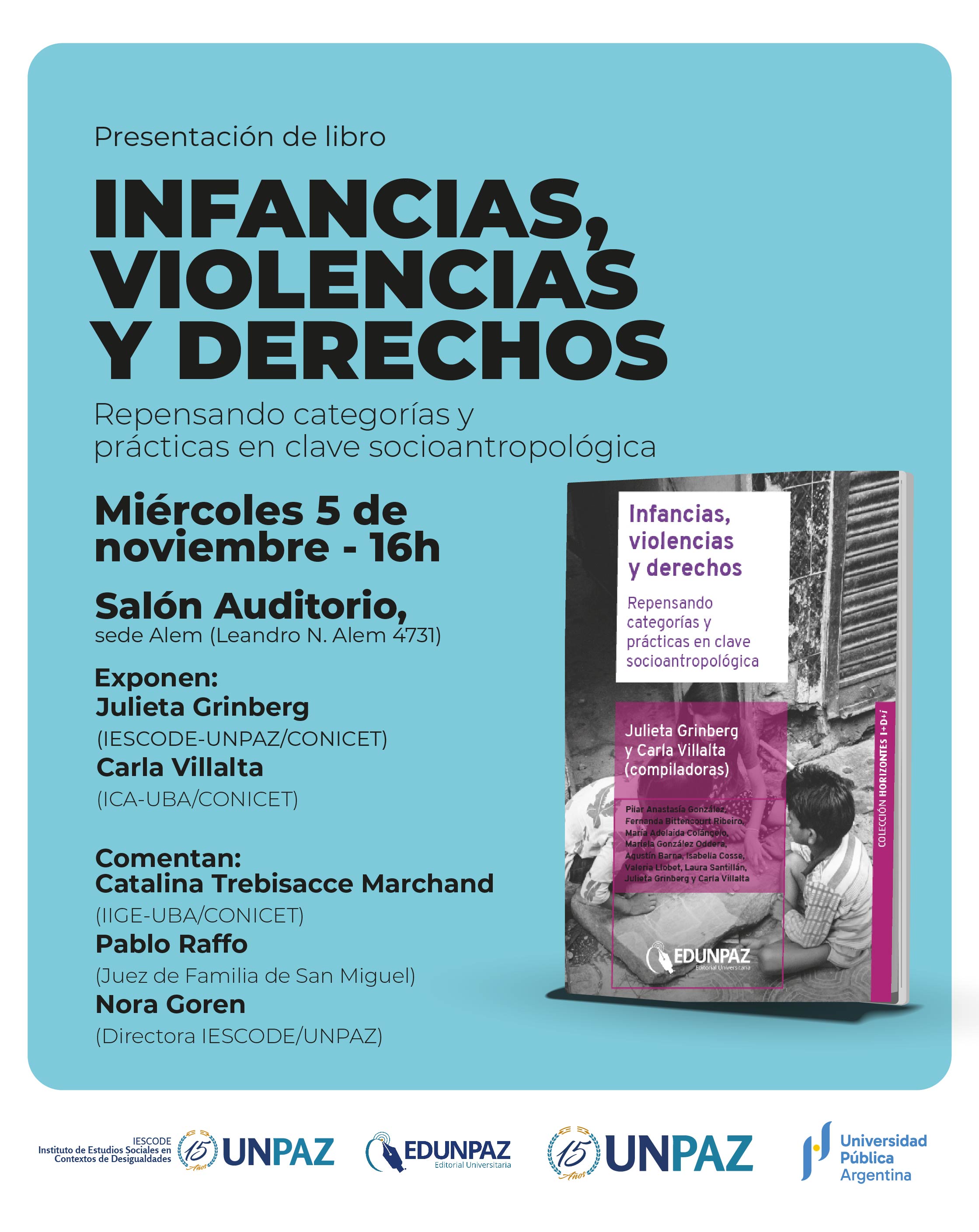 Presentación del libro Infancias, violencias y derechos: repensando categorías y prácticas en clave socioantropológica - UNPAZ