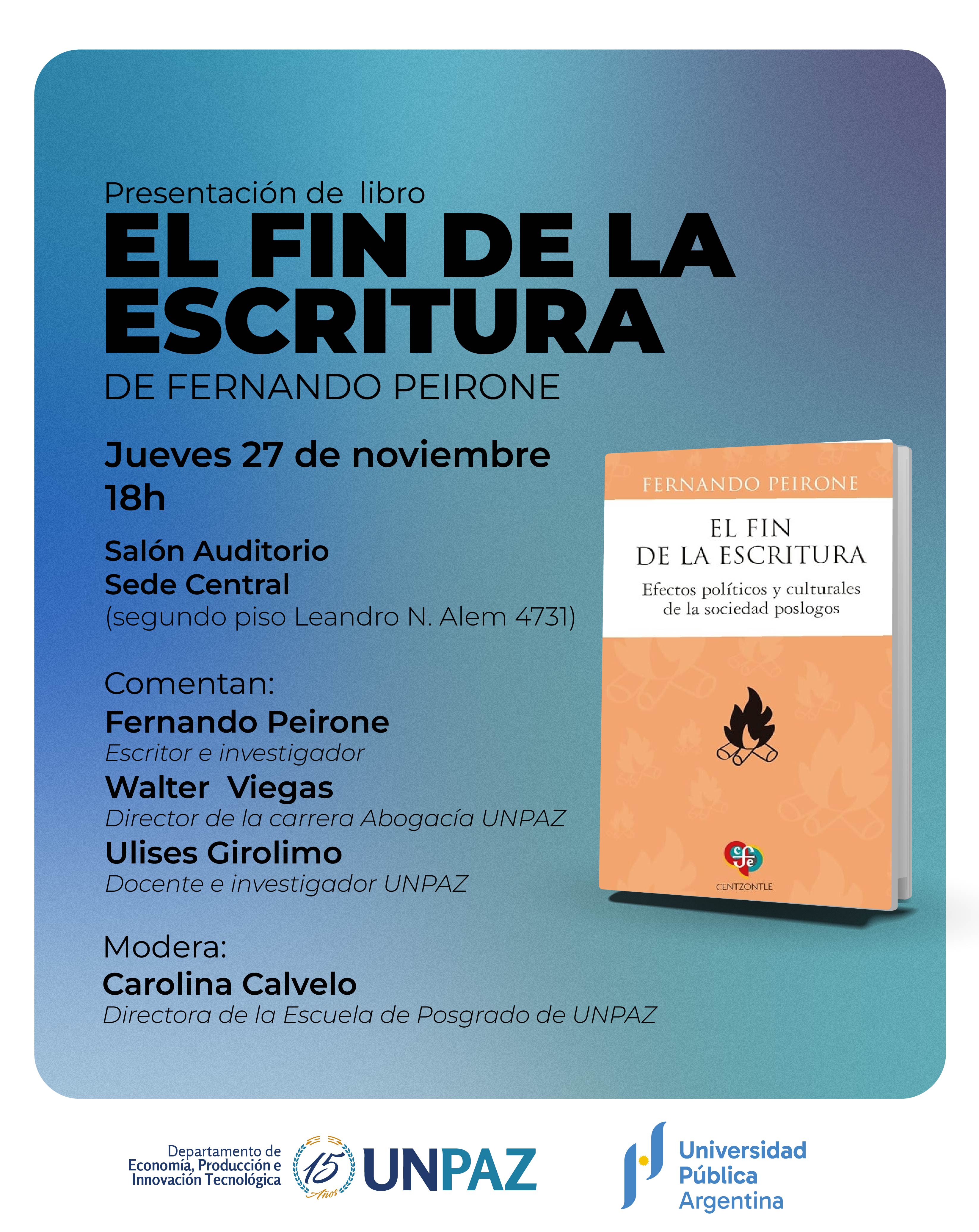 Presentación libro "El fin de la escritura" - UNPAZ