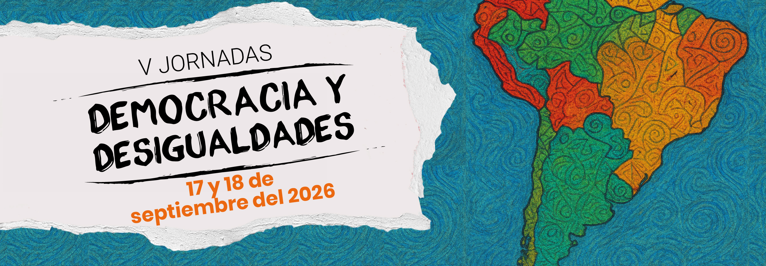 V Jornadas Democracia y Desigualdades: desafíos y agendas posibles en América Latina
