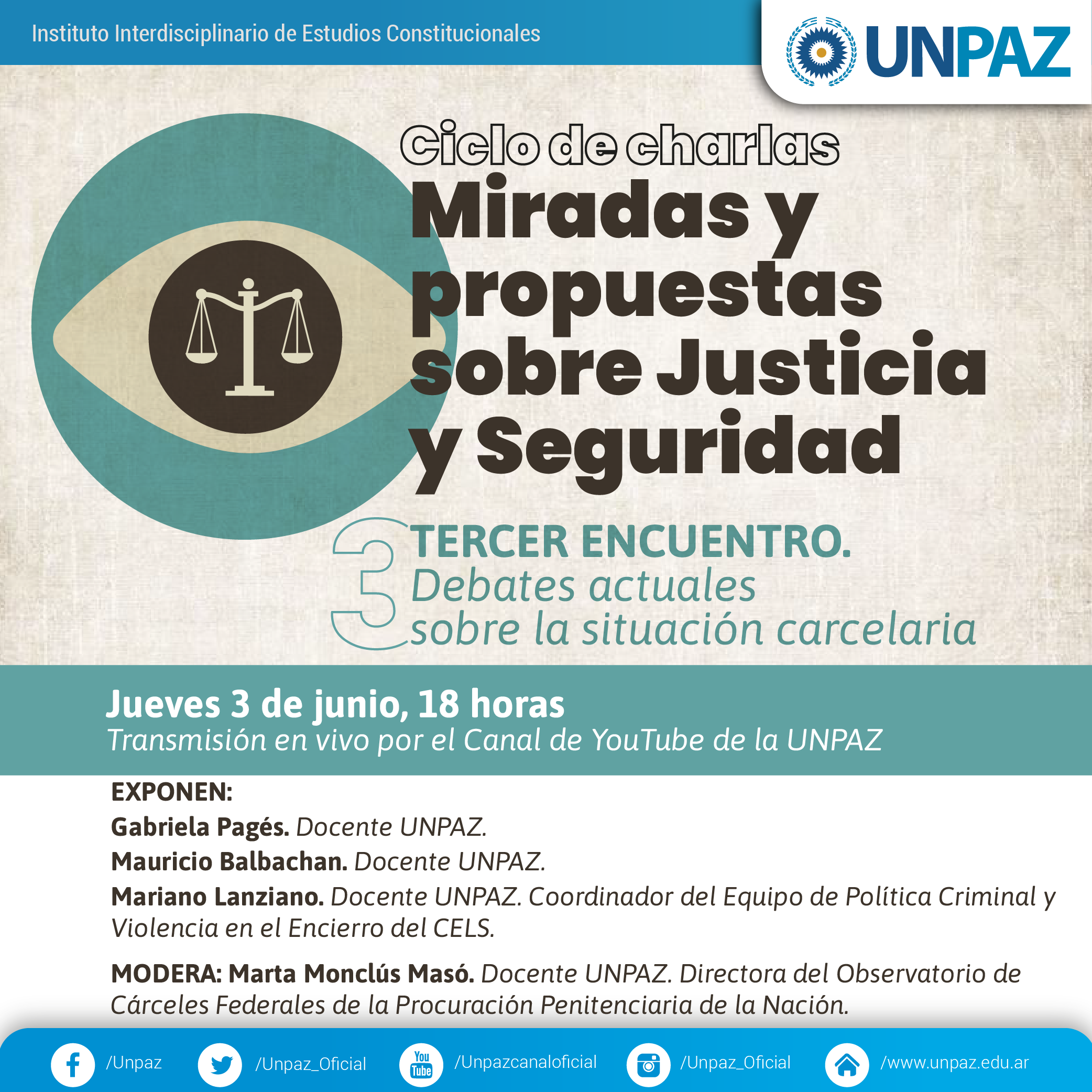 Tercer encuentro del ciclo "Miradas y propuestas sobre justicia y seguridad"