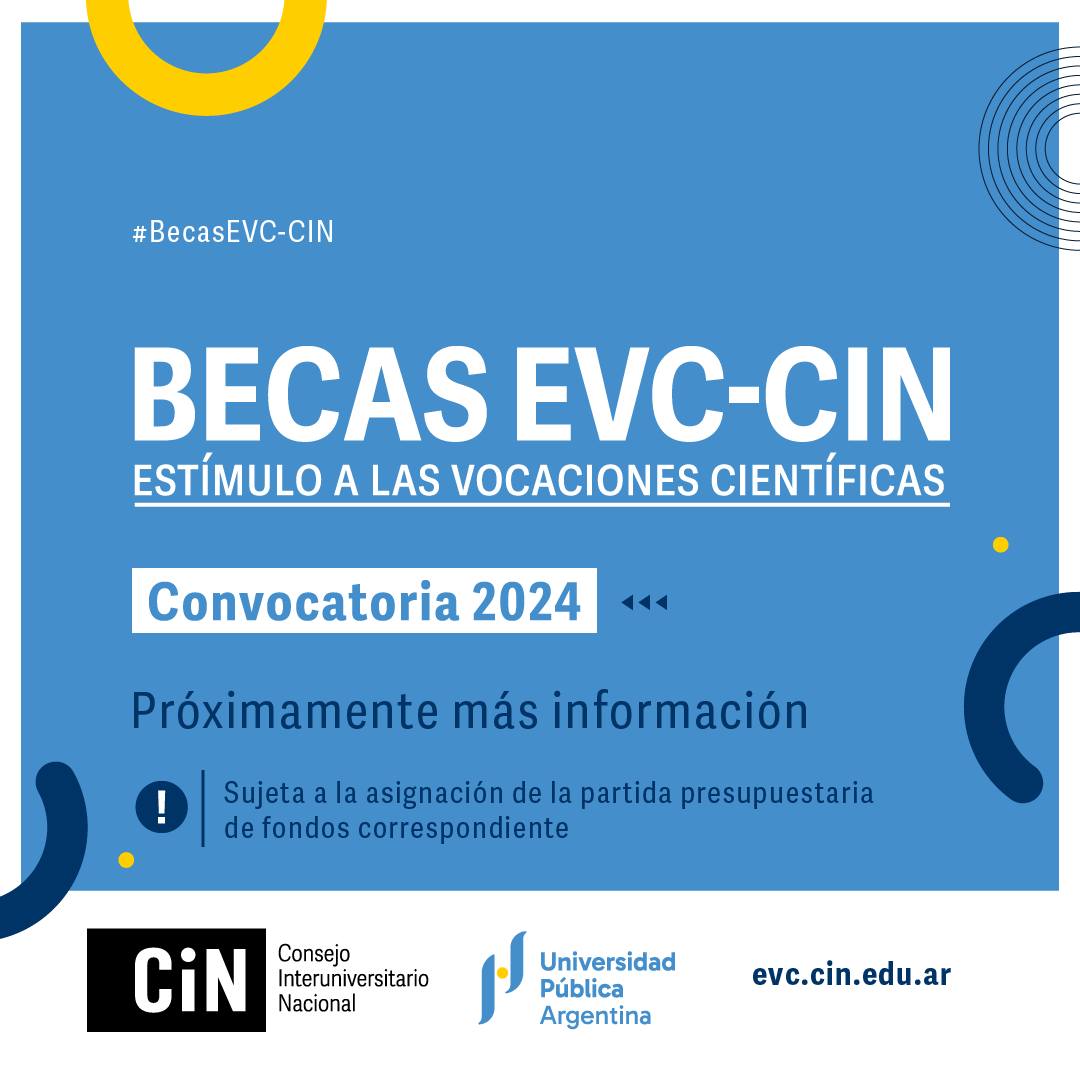 Convocatoria de Becas de Estímulo a las Vocaciones Científicas 2024 | EVC-CIN