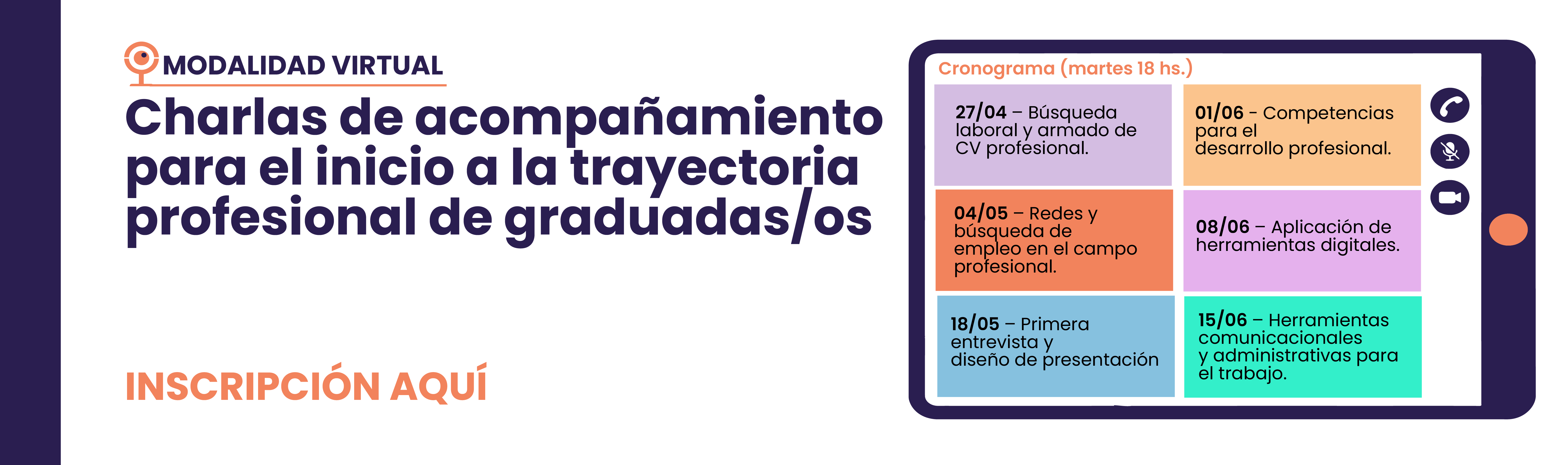 Ciclo de charlas de acompañamiento a la trayectoria profesional de graduadas/os