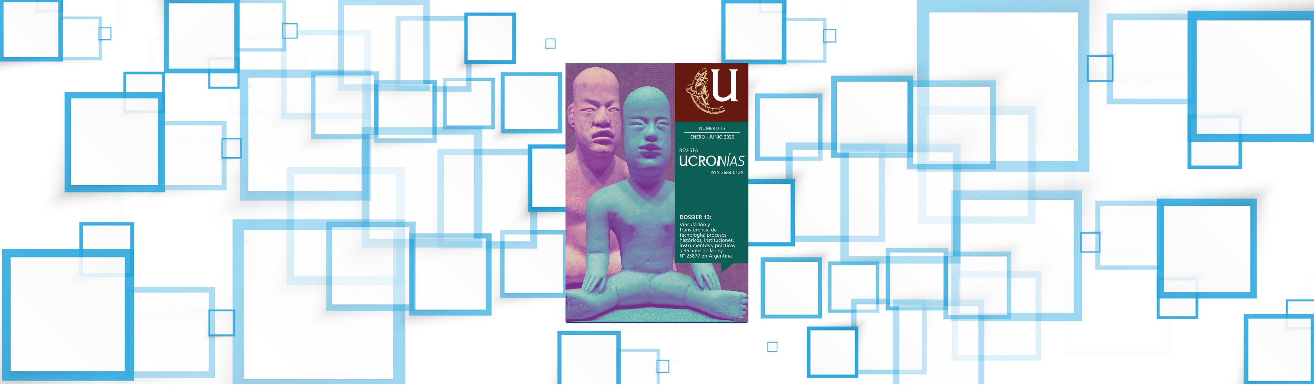 El CONUSUR lanza nuevo número de revista UCRONÍAS con un dossier referido a los 35 años de la Ley de Vinculación y Transferencia de Tecnología