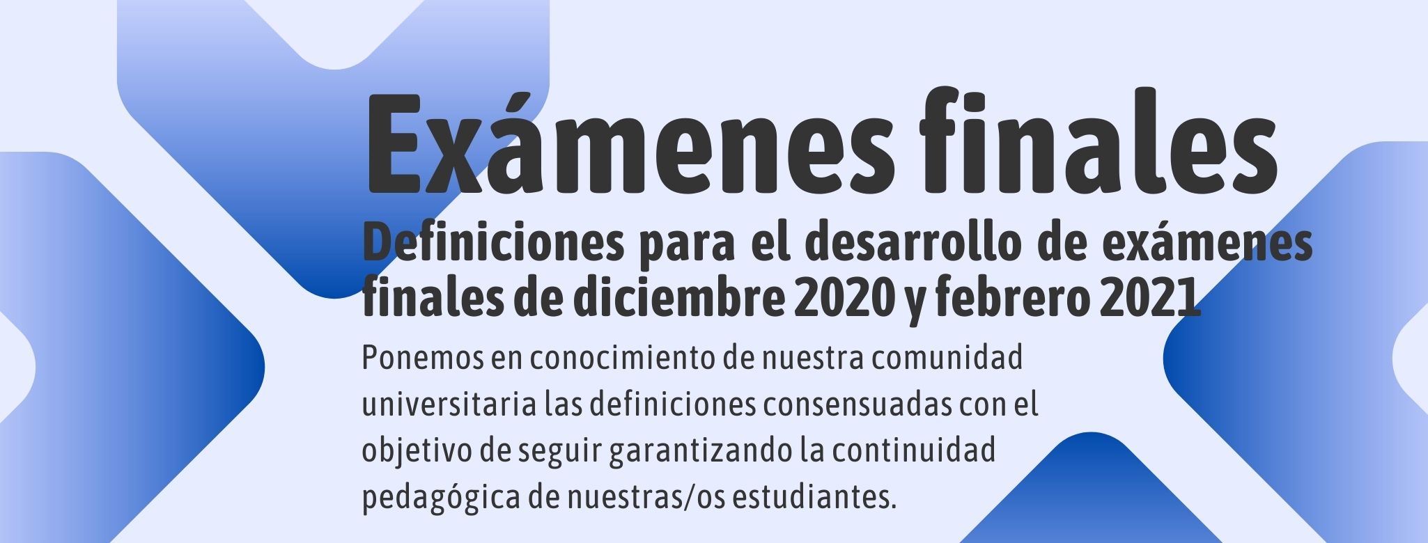 Exámenes finales diciembre 2020 y febrero 2021