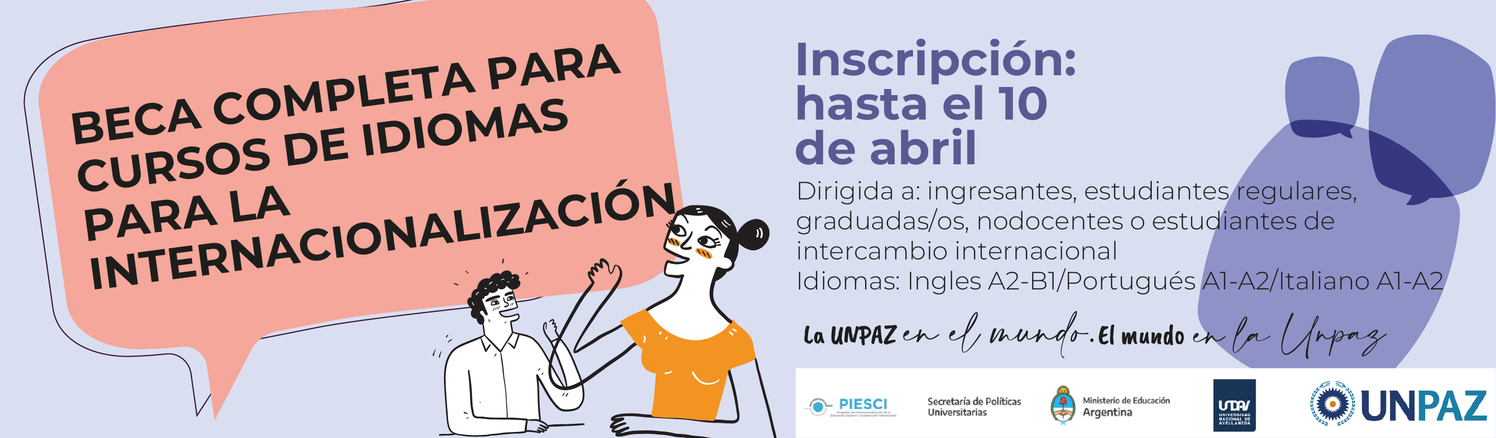 CONVOCATORIA INTERNA ABIERTA A BECA COMPLETA “CURSO DE IDIOMAS PARA LA INTERNACIONALIZACIÓN” 1-2023 