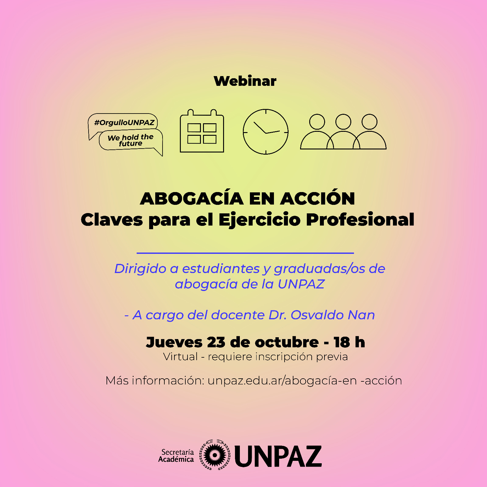 Webinar “Abogacía en acción: Claves para el Ejercicio Profesional” - UNPAZ