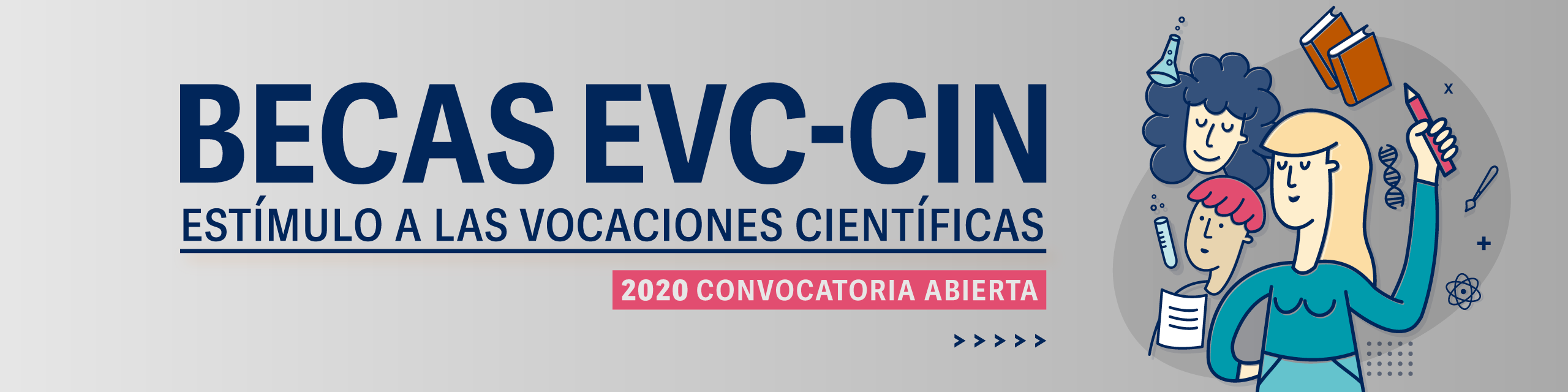 Convocatoria Becas EVC-CIN