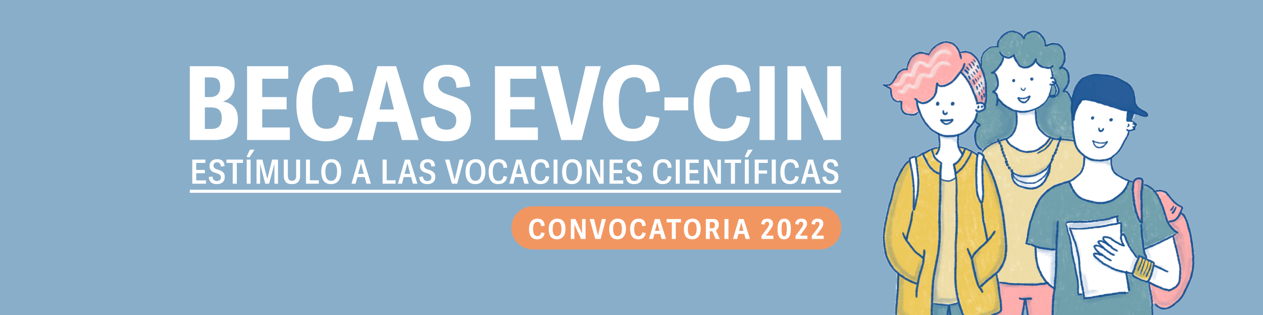 Convocatoria Becas EVC-CIN
