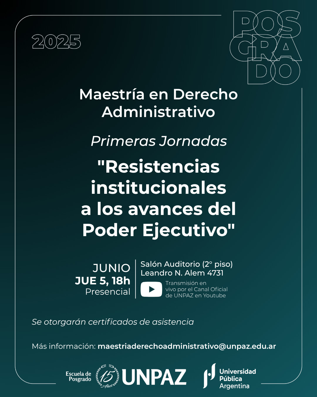 Primeras Jornadas de la Maestría en Derecho Administrativo de la UNPAZ