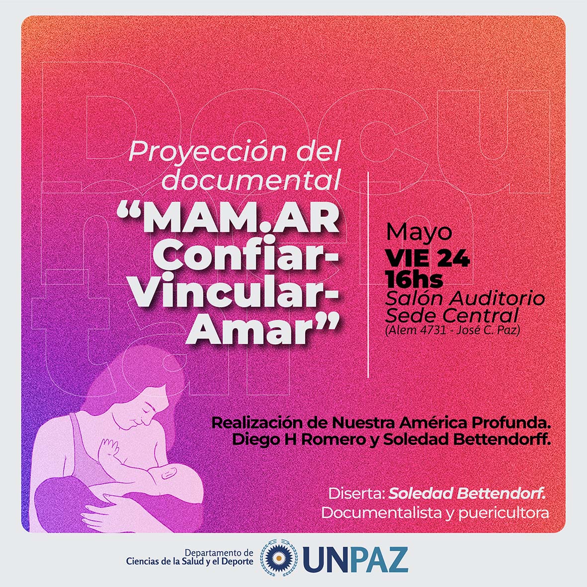 Proyección del documental “MAM.AR Confiar-Vincular-Amar”