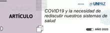 COVID19 y la necesidad de rediscutir nuestros sistemas de salud