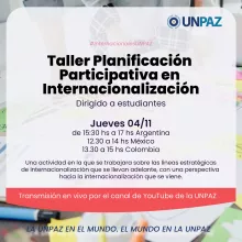 Taller Planificación Participativa en Internacionalización UNPAZ
