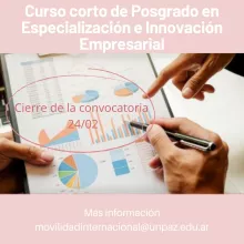 CONVOCATORIA A CURSO CORTO DE POSGRADO EN ESPECIALIZACIÓN EN INNOVACIÓN EMPRESARIAL- UNPAZ