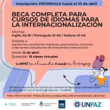 CONVOCATORIA INTERNA ABIERTA A BECA COMPLETA “CURSO DE IDIOMAS PARA LA INTERNACIONALIZACIÓN” 1-2023 - UNPAZ